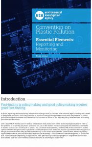 2022 - Convention on Plastic Pollution - Essential Elements - Reporting and Monitoring